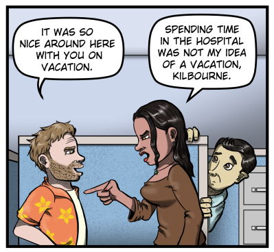 Harold confronts Amanda and says, "It was so nice around here with you on vacation." Amanda points at him angrily and says, "Spending time in the hospital was not my idea of a vacation, Kilbourne." Max nervously peeks out from behind a cubicle wall.