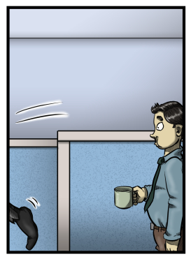 With a shocked look and his cheeks full of coffee, Max watches the ninja lunge off panel, his foot the last thing to be seen.